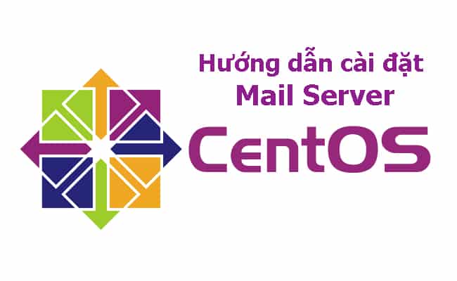 Cách cài đặt Mail server trên Centos