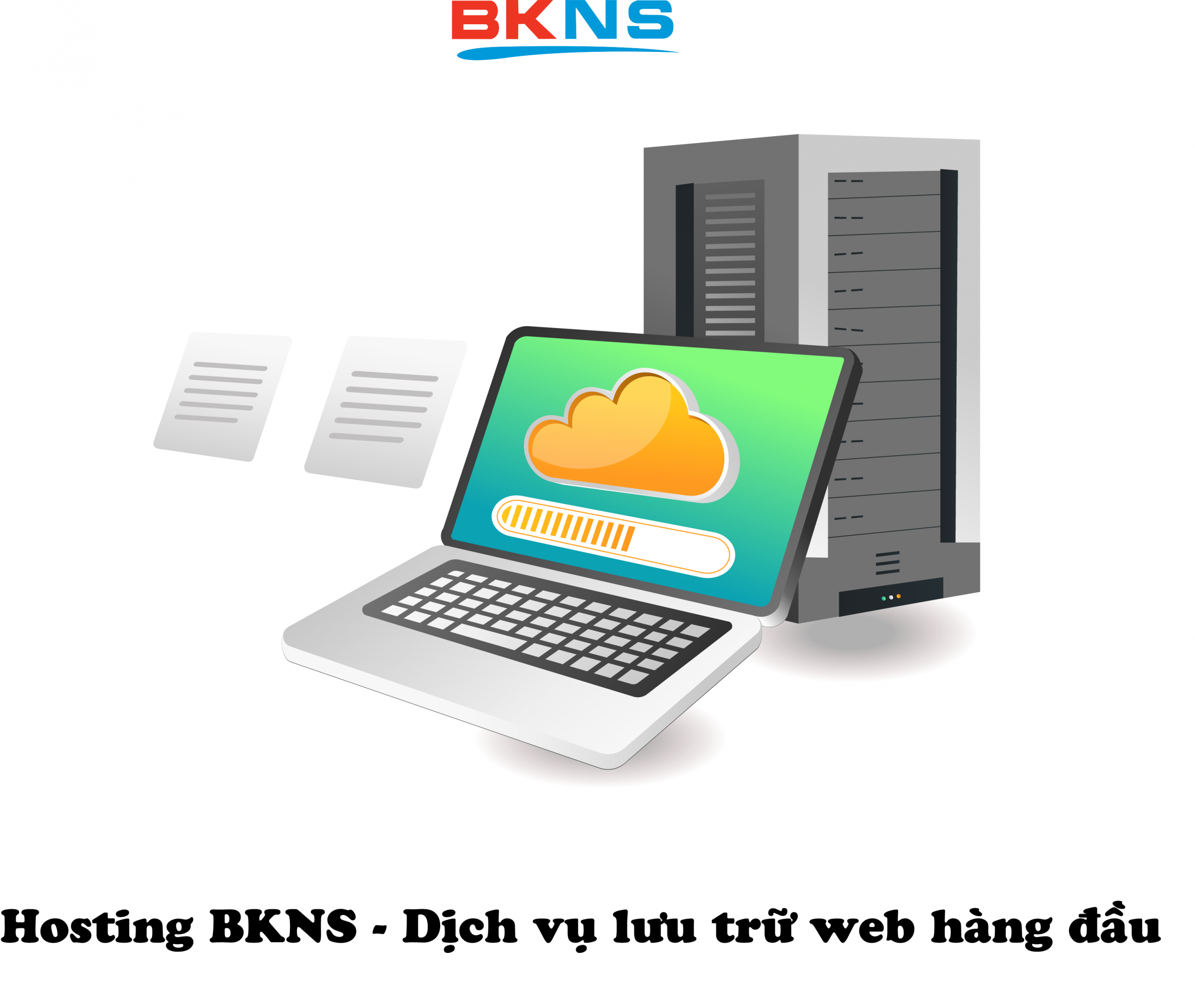 BKNS là nhà cung cấp dịch vụ Hosting hàng đầu Việt Nam